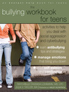Cover image for The Bullying Workbook for Teens